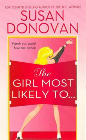 bigCover of the book The Girl Most Likely To... by 
