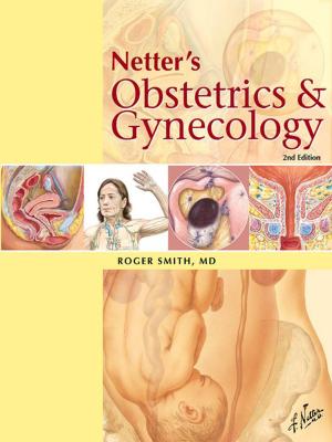 Cover of the book Netter's Obstetrics and Gynecology E-Book by Gerald Friedman, MD, PhD