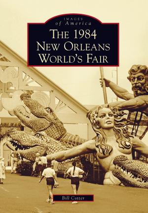 Cover of the book The 1984 New Orleans World's Fair by Paul Burnett, Claudine Burnett