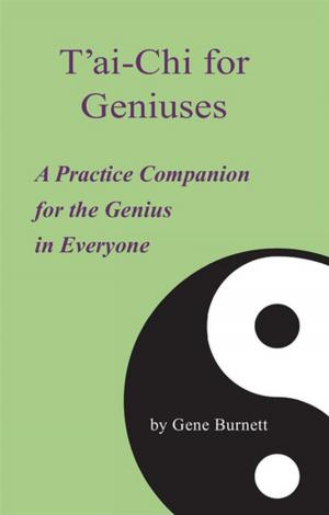 Cover of the book T'ai-Chi for Geniuses by Omar Farhad