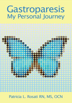 Cover of the book Gastroparesis: My Personal Journey by Audrey C. A. Eccleston