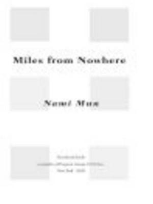 Cover of the book Miles from Nowhere by Steve Ettlinger