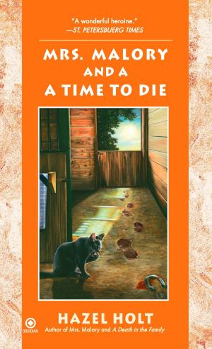 Cover of the book Mrs. Malory and A Time To Die by Yasmine Galenorn