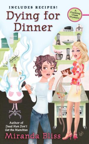 Cover of the book Dying for Dinner by P.A. Fenton