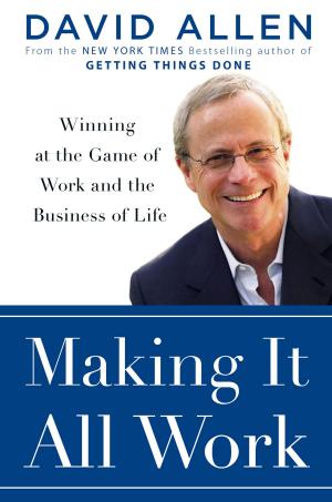 Book cover of Making It All Work