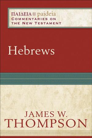Book cover of Hebrews (Paideia: Commentaries on the New Testament)