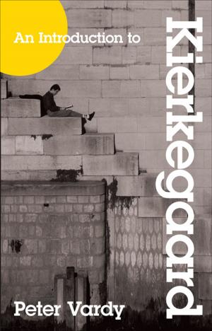 Cover of the book An Introduction to Kierkegaard by Hayley DiMarco, Justin Lookadoo