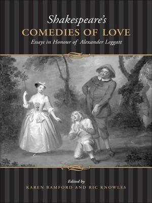 Cover of the book Shakespeare's Comedies of Love by Gerald Tulchinsky