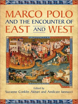 Cover of the book Marco Polo and the Encounter of East and West by Robert Ulich, David Riesman, Howard Jones