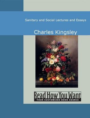 Cover of Sanitary And Social Lectures And Essays