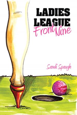 Cover of the book Ladies League Front Nine by Richard Anders
