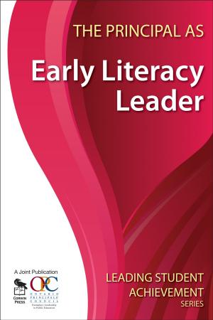 Cover of the book The Principal as Early Literacy Leader by Jane (J. M.) Bedell