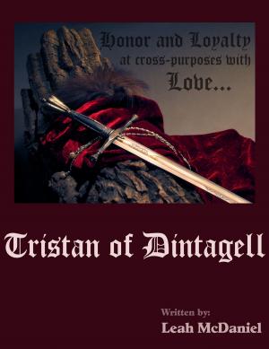 Cover of the book Tristan of Dintagell (First of Two) by Giorgio Rinaldi