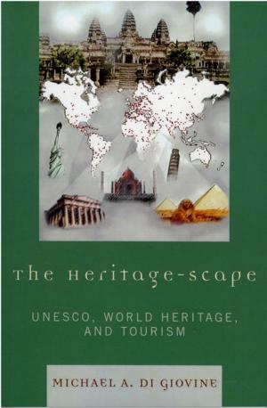 Cover of the book The Heritage-scape by Kristin Hoganson, Susan J. Matt, Alexis McCrossen, Jeffrey Tang, Kevin Borg, Joseph Haker, Lary May