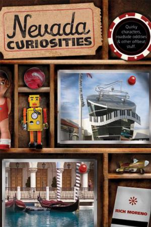 Cover of the book Nevada Curiosities by Deborah Bouziden