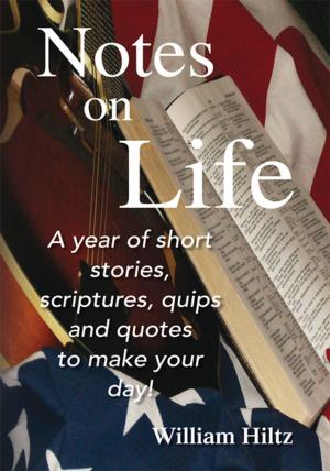 Cover of the book Notes on Life by Frank A.J. Braun