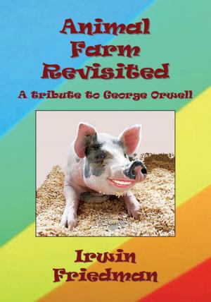 Cover of the book Animal Farm Revisited by Troy Lane Glover