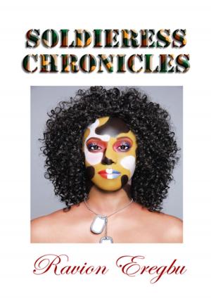 Cover of the book Soldieress Chronicles by Marsha Franks