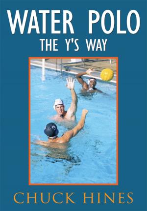Cover of the book Water Polo the Y's Way by Loy Kin Seng, Julie Maynard