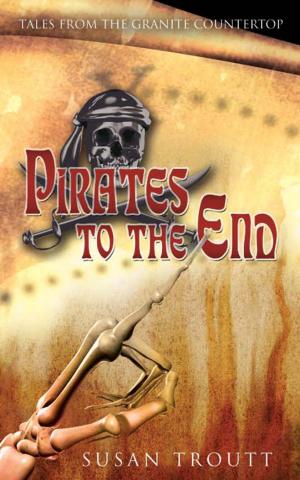 Cover of the book Pirates to the End by Sidney Beauvais