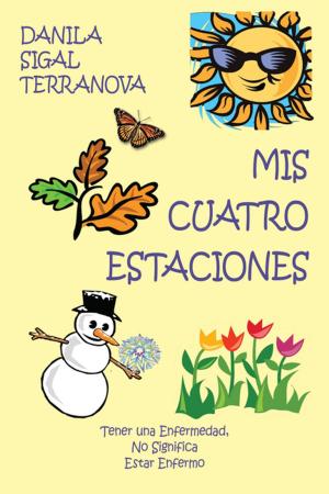 Cover of the book Mis Cuatro Estaciones by Kris Carr