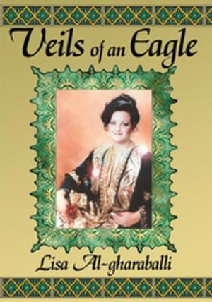 Cover of the book Veils of an Eagle by Jess Miller