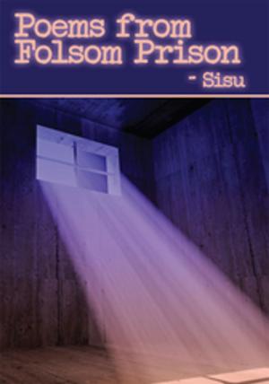 Cover of the book Poems from Folsom Prison by Monroe Mann