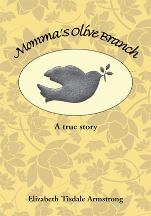 Cover of the book Momma's Olive Branch by Autumn