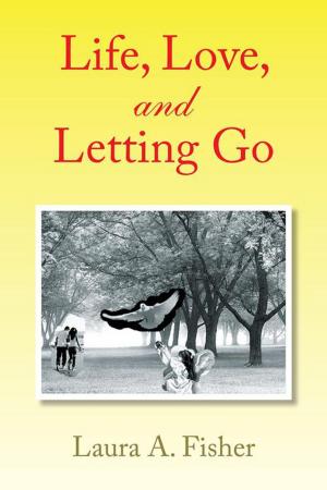 Cover of the book Life, Love, and Letting Go by Diana Rouse Kaufman