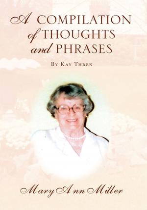 Cover of the book A Compilation of Thoughts and Phrases by M. Thomas