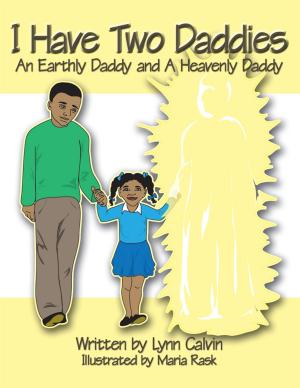 Cover of the book I Have Two Daddies by Richard Barcott