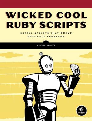 bigCover of the book Wicked Cool Ruby Scripts by 