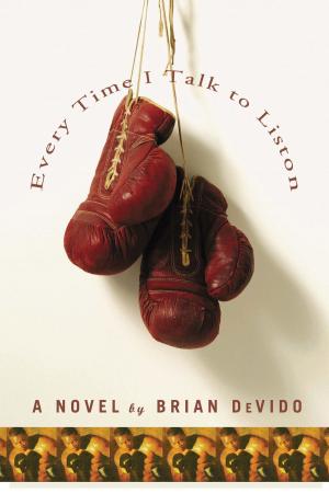 Cover of the book Every Time I Talk to Liston by Margaret Irwin