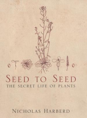 Cover of the book Seed to Seed by Professor Serenella Iovino