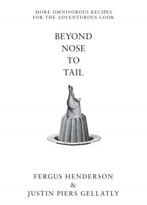Cover of the book Beyond Nose to Tail by Sarah J. Maas