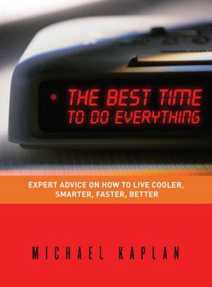 Cover of the book The Best Time to do Everything by Edward Bujak