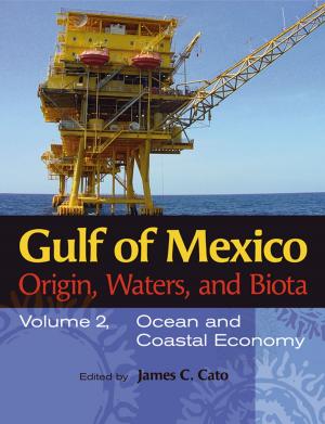 Cover of the book Gulf of Mexico Origin, Waters, and Biota by Margaret Lewis Furse
