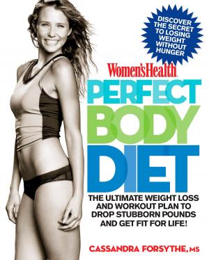 Cover of the book Women's Health Perfect Body Diet by Kristen Schultz Dollard, John Douillard