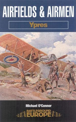 Book cover of Airfields and Airmen: Ypres