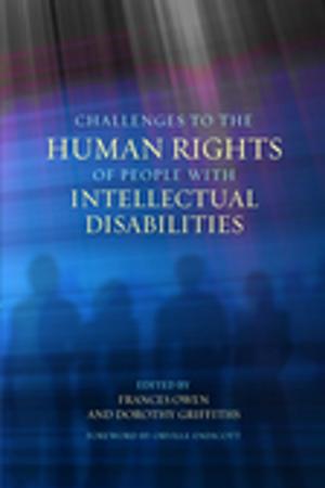 Cover of the book Challenges to the Human Rights of People with Intellectual Disabilities by Andy McCann