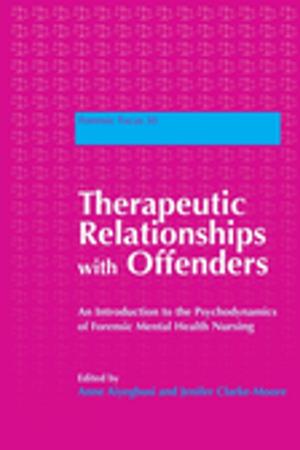 Book cover of Therapeutic Relationships with Offenders