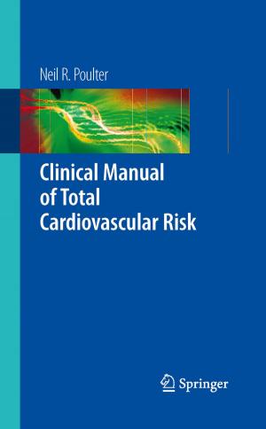 Cover of the book Clinical Manual of Total Cardiovascular Risk by Władysław Narkiewicz
