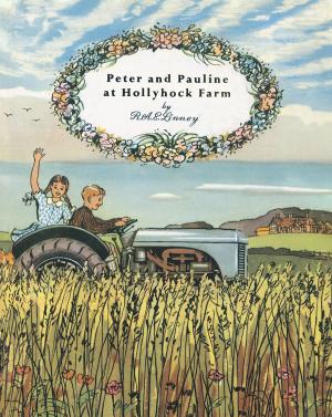 Cover of the book Peter and Pauline at Hollyhock Farm by Nikki Moustaki