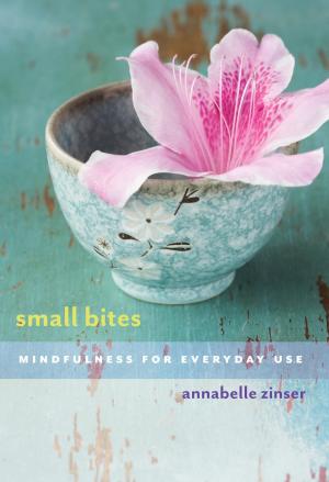 Cover of the book Small Bites by Thich Nhat Hanh