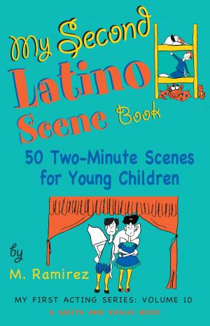 Cover of the book My Second Latino Scene Book: 50 Two-Minute Scenes for Young Children by Debbie Lamedman