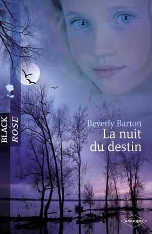 Cover of the book La nuit du destin (Harlequin Black Rose) by Annie Burrows