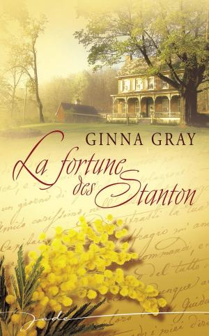 Book cover of La fortune des Stanton (Harlequin Jade)