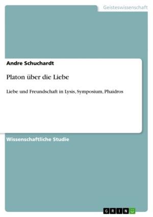 Cover of the book Platon über die Liebe by Christian Marxt