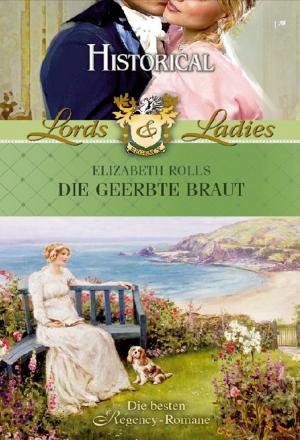 Cover of the book Die geerbte Braut by Kate Hewitt, Sarah Morgan, Claire Baxter, Danielle Stevens