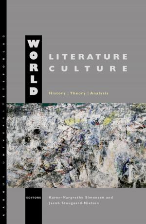 Cover of the book World Literature, World Culture by Danny Bland